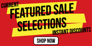 Current Featured Sale Selections - Instant Discounts - Show Now